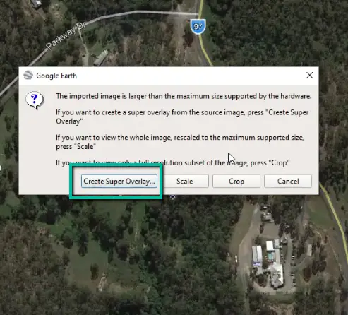 Google earth pop up when importing large geotiff