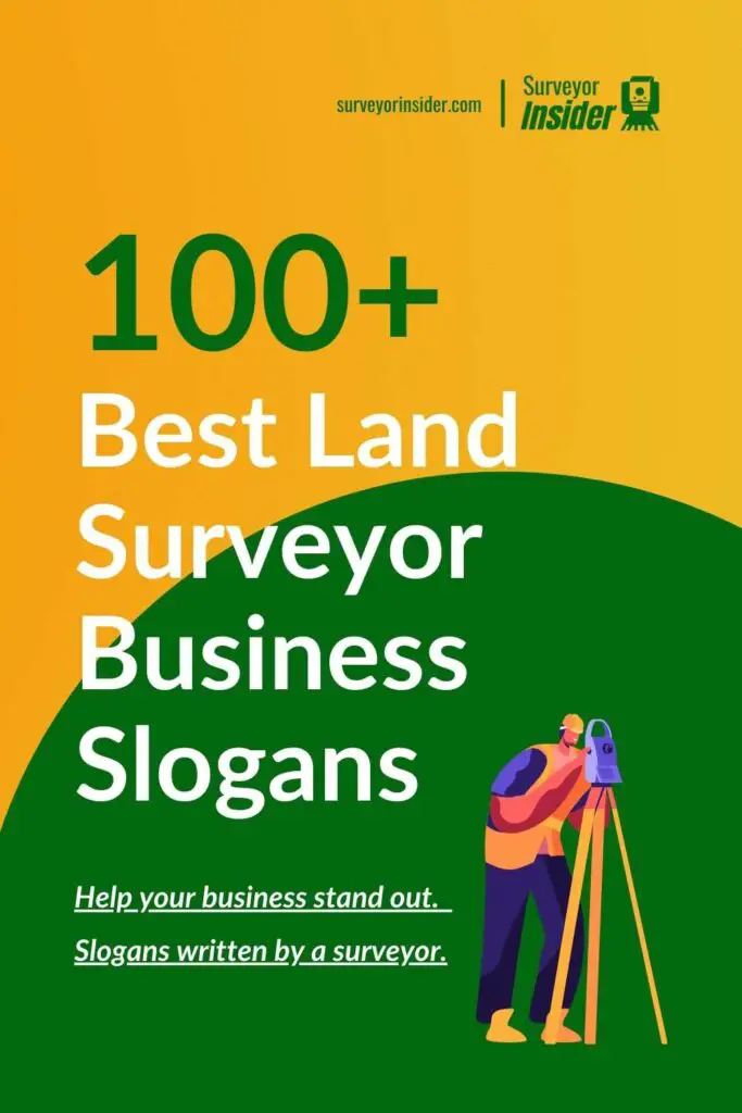 best land surveyor business slogans written by an actual surveyor