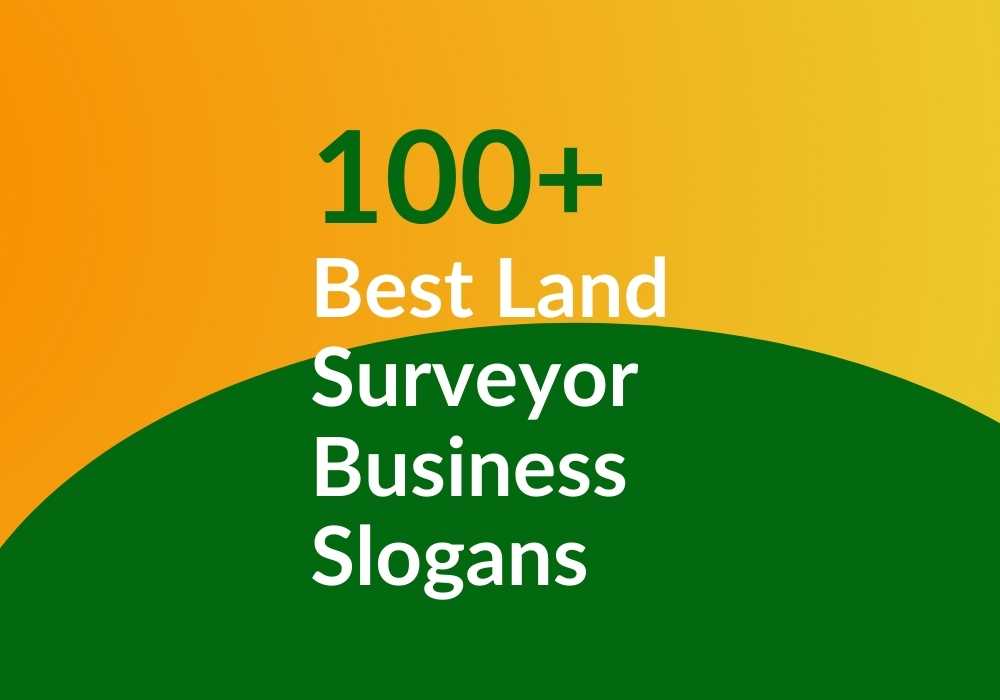 best land surveyor business slogans written by an actual surveyor featured image